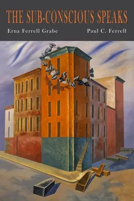 El subconsciente habla - The Sub-Conscious Speaks