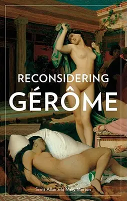 Reconsiderando a Gerome - Reconsidering Gerome
