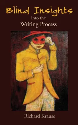 Perspectivas ciegas del proceso de escritura - Blind Insights into the Writing Process