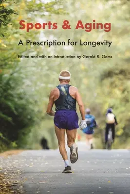 Deporte y envejecimiento: Receta para la longevidad - Sports and Aging: A Prescription for Longevity