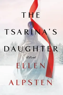 La hija de la zarina - The Tsarina's Daughter