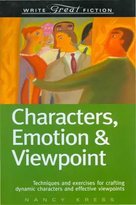 Personajes, emociones y punto de vista - Characters, Emotion & Viewpoint