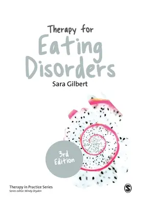 Terapia de los trastornos alimentarios: Teoría, investigación y práctica - Therapy for Eating Disorders: Theory, Research & Practice