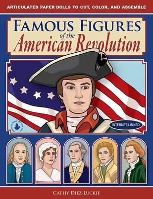 Personajes famosos de la Revolución Americana - Famous Figures of the American Revolution