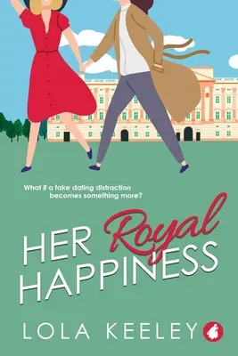 Su Real Felicidad - Her Royal Happiness