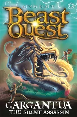 Beast Quest: Gargantua el Asesino Silencioso: Serie 27 Libro 4 - Beast Quest: Gargantua the Silent Assassin: Series 27 Book 4