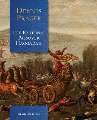 La Hagadá racional de Pascua - The Rational Passover Haggadah