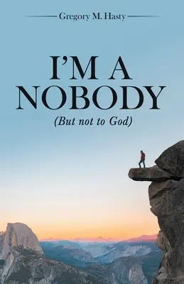 Soy un don nadie (pero no para Dios) - I'm a Nobody: (But Not to God)