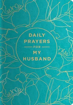 Oraciones diarias: Marido - Daily Prayers: Husband