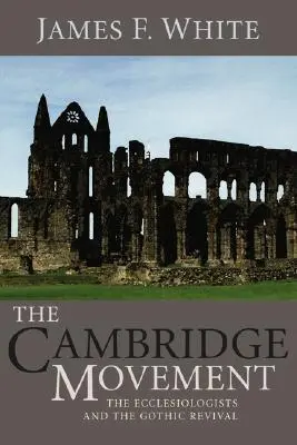 El movimiento de Cambridge - The Cambridge Movement