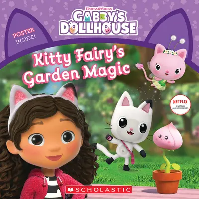 La magia del jardín del hada gatita (Libro de cuentos de la casa de muñecas de Gabby) - Kitty Fairy's Garden Magic (Gabby's Dollhouse Storybook)