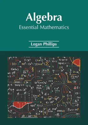 Álgebra: Matemáticas Esenciales - Algebra: Essential Mathematics