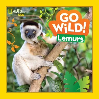 ¡A lo loco! Lemures - Go Wild! Lemurs