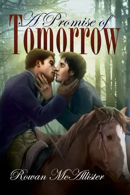 La promesa del mañana - A Promise of Tomorrow