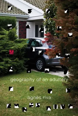 Geografía de un adulterio - Geography of an Adultery