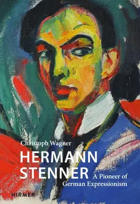 Hermann Stenner: Un pionero del expresionismo alemán - Hermann Stenner: A Pioneer of German Expressionism