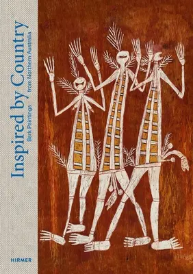 Inspirado por el país: Pinturas de corteza del norte de Australia - Inspired by Country: Bark Paintings from Northern Australia