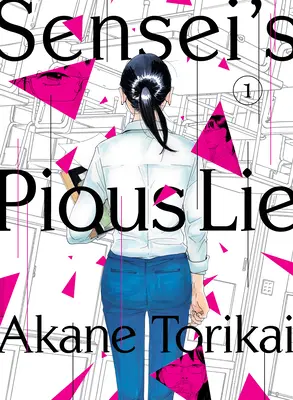 La mentira piadosa del Sensei 1 - Sensei's Pious Lie 1