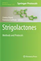 Estrigolactonas: Métodos y protocolos - Strigolactones: Methods and Protocols