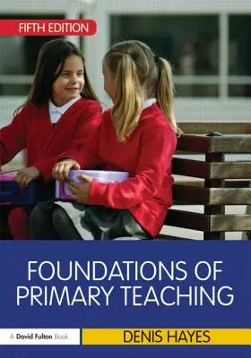 Fundamentos de la enseñanza primaria - Foundations of Primary Teaching