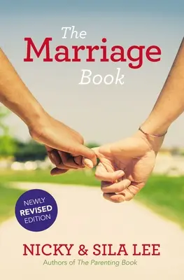 El Libro del Matrimonio Nueva Edición Revisada - The Marriage Book Newly Revised Edition