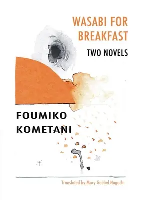 Wasabi para desayunar - Wasabi for Breakfast