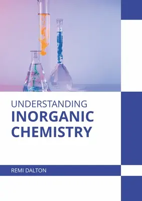 Comprender la química inorgánica - Understanding Inorganic Chemistry