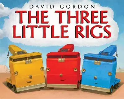 Los tres pequeños aparejos - The Three Little Rigs