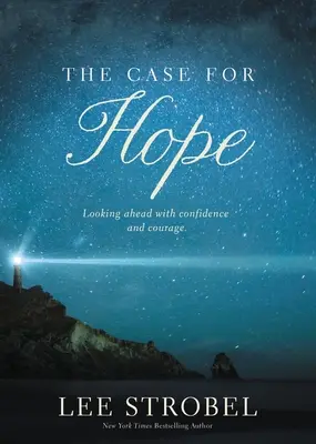 El caso de la esperanza: Mirar hacia delante con confianza y valentía - The Case for Hope: Looking Ahead with Confidence and Courage