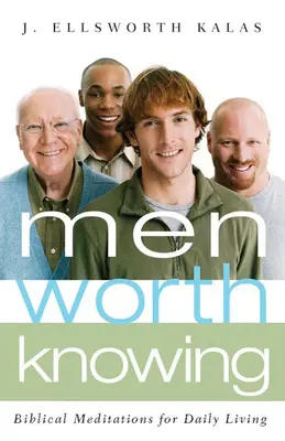 Hombres que merece la pena conocer - Men Worth Knowing