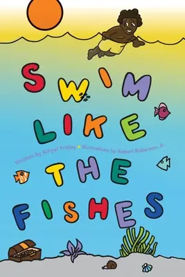 Nadar como los peces - Swim Like the Fishes