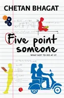 Cinco puntos para alguien: Lo que no hay que hacer en el IIT - Five Point Someone: What Not to do at IIT