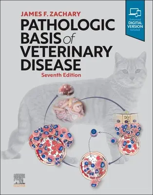 Bases patológicas de las enfermedades veterinarias - Pathologic Basis of Veterinary Disease