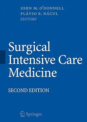 Medicina Intensiva Quirúrgica - Surgical Intensive Care Medicine