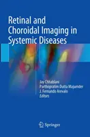 Imagen Retiniana y Coroidea en Enfermedades Sistémicas - Retinal and Choroidal Imaging in Systemic Diseases