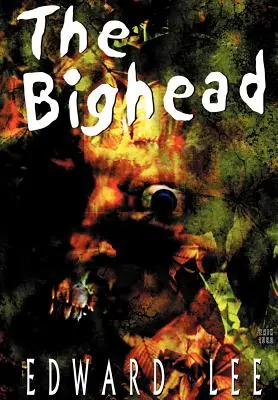 El Cabezón - Edición Ilustrada - The Bighead - Illustrated Edition