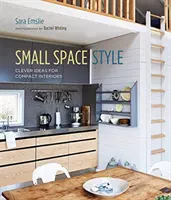 Estilo en Espacios Pequeños: Ideas ingeniosas para interiores compactos - Small Space Style: Clever Ideas for Compact Interiors