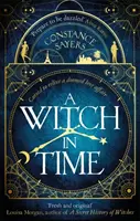 Bruja en el tiempo - absorbente, mágico y difícil de soltar - Witch in Time - absorbing, magical and hard to put down