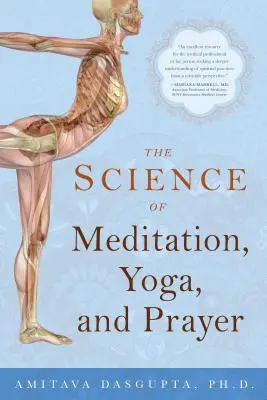 La ciencia de la meditación, el yoga y la oración - The Science of Meditation, Yoga, and Prayer