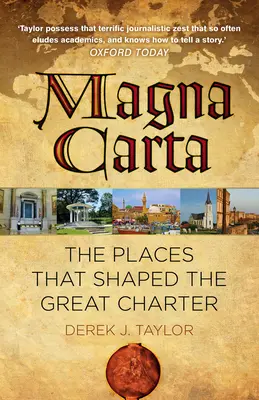 La Carta Magna: Los lugares que dieron forma a la Gran Carta - Magna Carta: The Places That Shaped the Great Charter