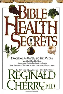 Secretos de salud de la Biblia: Respuestas prácticas para ayudarte - Bible Health Secrets: Practical Answers to Help You