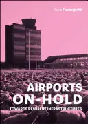 Aeropuertos en espera - Airports on Hold