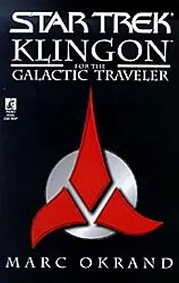 Klingon para el viajero galáctico - Klingon for the Galactic Traveler