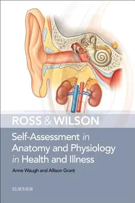 Ross & Wilson Autoevaluación de Anatomía y Fisiología en la Salud y la Enfermedad - Ross & Wilson Self-Assessment in Anatomy and Physiology in Health and Illness