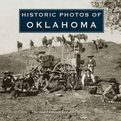 Fotos históricas de Oklahoma - Historic Photos of Oklahoma