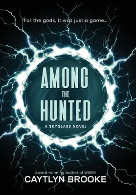 Entre los cazados - Among the Hunted