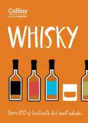 Whisky - Whiskies de malta de Escocia - Whisky - Malt Whiskies of Scotland