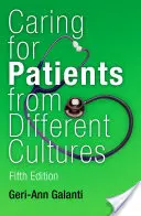 Atención a pacientes de diferentes culturas: Quinta edición - Caring for Patients from Different Cultures: Fifth Edition