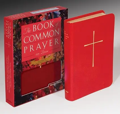 El Libro de Oración Común: Y Administración de los Sacramentos y Otros Ritos y Ceremonias de la Iglesia - The Book of Common Prayer: And Administration of the Sacraments and Other Rites and Ceremonies of the Church