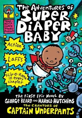 Las aventuras de Super Diaper Baby: Una novela gráfica (Super Diaper Baby #1): Del creador del Capitán Calzoncillos - The Adventures of Super Diaper Baby: A Graphic Novel (Super Diaper Baby #1): From the Creator of Captain Underpants